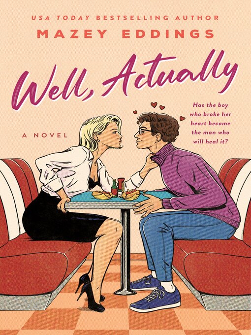 Title details for Well, Actually by Mazey Eddings - Wait list